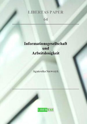 Buchcover Informationsgesellschaft und Arbeitslosigkeit | Agnieszka Szewczyk | EAN 9783937642000 | ISBN 3-937642-00-5 | ISBN 978-3-937642-00-0
