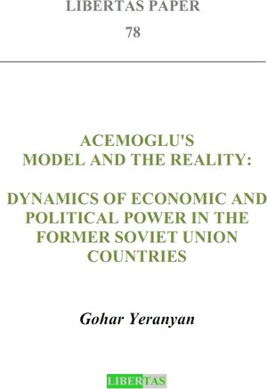 Buchcover Acemoglu's Model and the Reality | Gohar Yeranyan | EAN 9783937642451 | ISBN 3-937642-45-5 | ISBN 978-3-937642-45-1