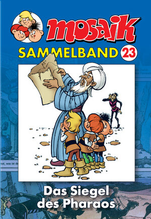 Buchcover MOSAIK Sammelband 023 Softcover | Mosaik Team | EAN 9783937649030 | ISBN 3-937649-03-4 | ISBN 978-3-937649-03-0