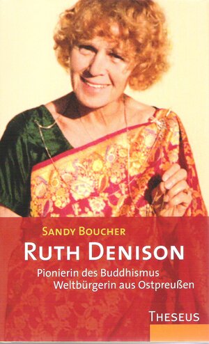 Buchcover Ruth Denison | Sandy Boucher | EAN 9783937660059 | ISBN 3-937660-05-4 | ISBN 978-3-937660-05-9
