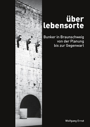 Buchcover überlebensorte | Wolfgang Ernst | EAN 9783937664422 | ISBN 3-937664-42-4 | ISBN 978-3-937664-42-2