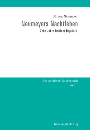 Buchcover Neumeyers Nachtleben | Jürgen Neumeyer | EAN 9783937692067 | ISBN 3-937692-06-1 | ISBN 978-3-937692-06-7