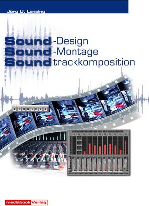 Sound-Design - Sound-Montage - Soundtrack-Komposition