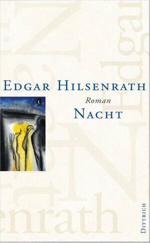 Buchcover Werke / Nacht | Edgar Hilsenrath | EAN 9783937717005 | ISBN 3-937717-00-5 | ISBN 978-3-937717-00-5