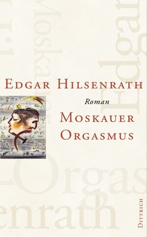 Buchcover Werke / Moskauer Orgasmus | Edgar Hilsenrath | EAN 9783937717029 | ISBN 3-937717-02-1 | ISBN 978-3-937717-02-9