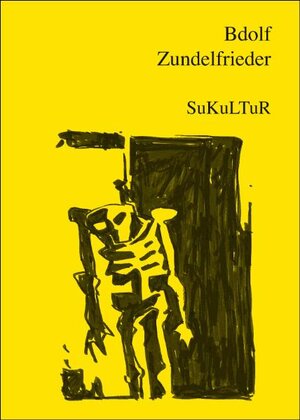 Buchcover Zundelfrieder | Bdolf | EAN 9783937737164 | ISBN 3-937737-16-2 | ISBN 978-3-937737-16-4
