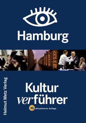 Buchcover Kulturverführer Hamburg | Ina Feistritzer | EAN 9783937742472 | ISBN 3-937742-47-6 | ISBN 978-3-937742-47-2