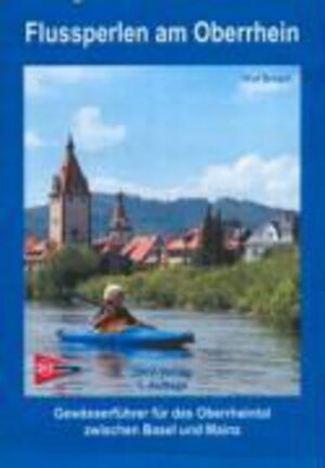 Buchcover Flussperlen am Oberrhein | Wolf Bresch | EAN 9783937743202 | ISBN 3-937743-20-0 | ISBN 978-3-937743-20-2