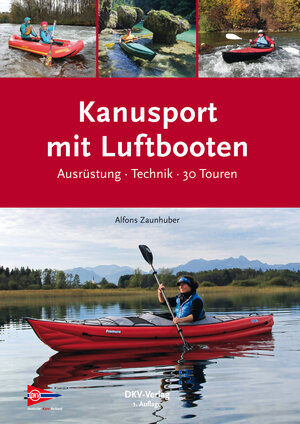 Buchcover Kanusport mit Luftbooten | Alfons Zaunhuber | EAN 9783937743431 | ISBN 3-937743-43-X | ISBN 978-3-937743-43-1