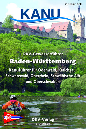 Buchcover DKV-Gewässerführer Baden-Württemberg | Günter Eck | EAN 9783937743530 | ISBN 3-937743-53-7 | ISBN 978-3-937743-53-0
