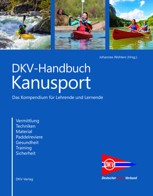 Buchcover DKV-Handbuch Kanusport  | EAN 9783937743578 | ISBN 3-937743-57-X | ISBN 978-3-937743-57-8