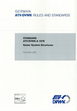 Buchcover Standard ATV-DVWK-A 157E Sewer System Structures  | EAN 9783937758466 | ISBN 3-937758-46-1 | ISBN 978-3-937758-46-6