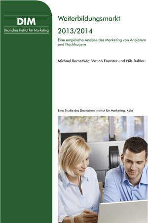 Buchcover Marketing im Weiterbildungsmarkt 2013/2014 | Michael Bernecker | EAN 9783937763330 | ISBN 3-937763-33-3 | ISBN 978-3-937763-33-0