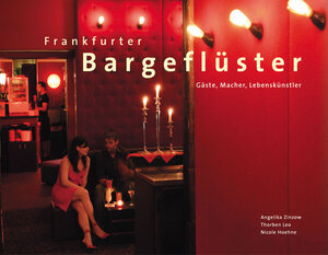 Buchcover Frankfurter Bargeflüster | Thorben Leo | EAN 9783937774213 | ISBN 3-937774-21-1 | ISBN 978-3-937774-21-3