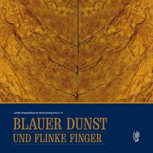 Buchcover Blauer Dunst und flinke Finger  | EAN 9783937774763 | ISBN 3-937774-76-9 | ISBN 978-3-937774-76-3