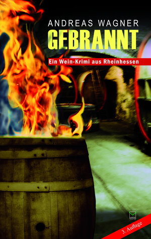 Buchcover Gebrannt | Andreas Wagner | EAN 9783937782850 | ISBN 3-937782-85-0 | ISBN 978-3-937782-85-0