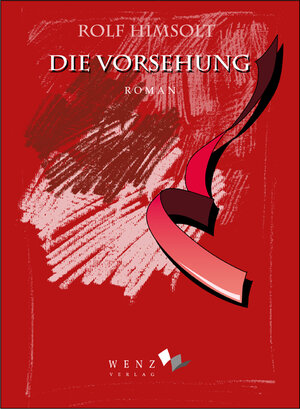Buchcover Die Vorsehung | Rolf Himsolt | EAN 9783937791036 | ISBN 3-937791-03-5 | ISBN 978-3-937791-03-6