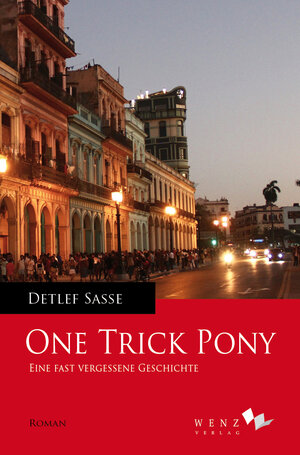 Buchcover One Trick Pony | Detlef Sasse | EAN 9783937791609 | ISBN 3-937791-60-4 | ISBN 978-3-937791-60-9