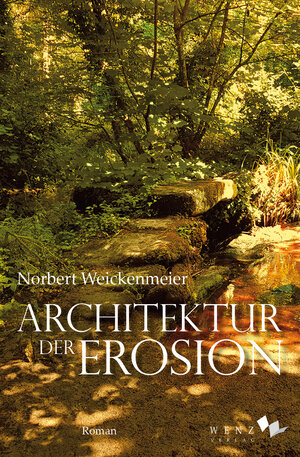 Buchcover Architektur der Erosion | Norbert Weickenmeier | EAN 9783937791692 | ISBN 3-937791-69-8 | ISBN 978-3-937791-69-2