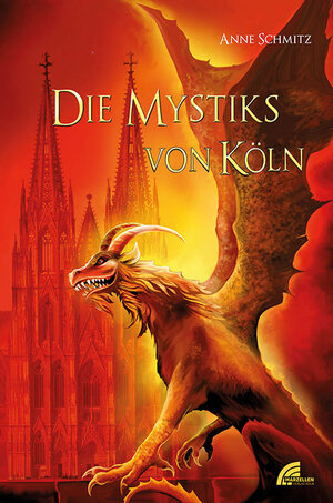 Buchcover Die Mystiks von Köln | Anne Schmitz | EAN 9783937795737 | ISBN 3-937795-73-1 | ISBN 978-3-937795-73-7
