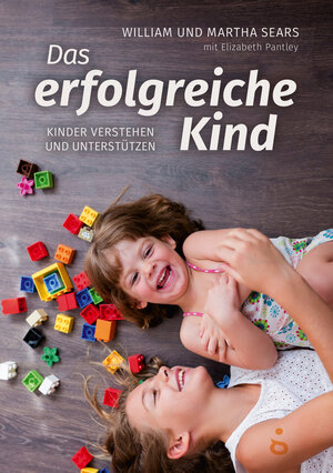 Buchcover Das erfolgreiche Kind | William Sears | EAN 9783937797847 | ISBN 3-937797-84-X | ISBN 978-3-937797-84-7