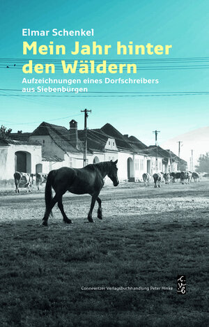 Buchcover Mein Jahr hinter den Wäldern | Elmar Schenkel | EAN 9783937799759 | ISBN 3-937799-75-3 | ISBN 978-3-937799-75-9