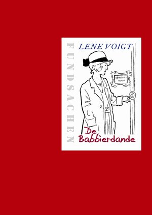 Buchcover De Babbierdande | Lene Voigt | EAN 9783937799926 | ISBN 3-937799-92-3 | ISBN 978-3-937799-92-6