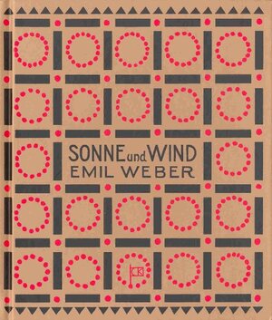 Buchcover Sonne und Wind | Emil Weber | EAN 9783937801155 | ISBN 3-937801-15-4 | ISBN 978-3-937801-15-5