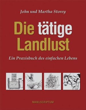 Buchcover Die tätige Landlust | John Storey | EAN 9783937801414 | ISBN 3-937801-41-3 | ISBN 978-3-937801-41-4