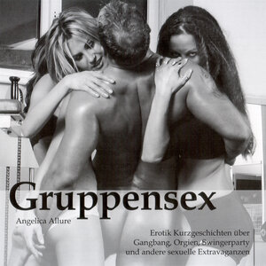 Buchcover Gruppensex | Angelica Allure | EAN 9783937825427 | ISBN 3-937825-42-8 | ISBN 978-3-937825-42-7