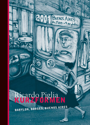 Buchcover Kurzformen | Ricardo Piglia | EAN 9783937834184 | ISBN 3-937834-18-4 | ISBN 978-3-937834-18-4