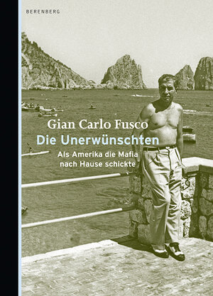 Buchcover Die Unerwünschten | Fusco Gian Carlo | EAN 9783937834696 | ISBN 3-937834-69-9 | ISBN 978-3-937834-69-6