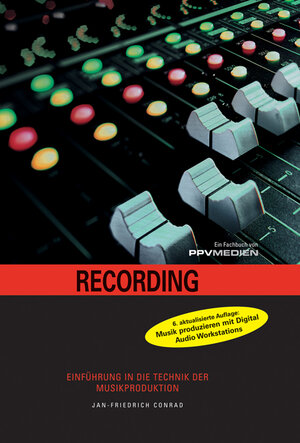 Buchcover Recording | Jan F Conrad | EAN 9783937841281 | ISBN 3-937841-28-8 | ISBN 978-3-937841-28-1