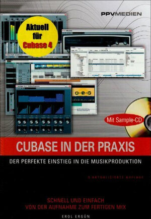 Buchcover Cubase in der Praxis | Erol Ergün | EAN 9783937841496 | ISBN 3-937841-49-0 | ISBN 978-3-937841-49-6