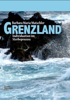 Buchcover Grenzland | Barbara Mutschler | EAN 9783937845333 | ISBN 3-937845-33-X | ISBN 978-3-937845-33-3