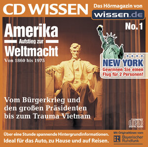 CD WISSEN - Amerika - Aufstieg zur Weltmacht (Teil 1) - 1860-1975, 1 CD