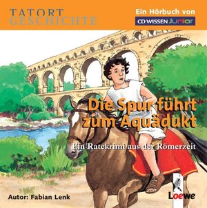 Buchcover CD WISSEN Junior - Tatort Geschichte. Die Spur führt zum Aquädukt | Fabian Lenk | EAN 9783937847986 | ISBN 3-937847-98-7 | ISBN 978-3-937847-98-6