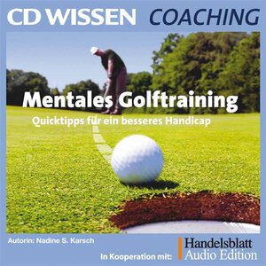 Buchcover CD WISSEN Coaching - Mentales Golftraining | Nadine Karsch | EAN 9783937847993 | ISBN 3-937847-99-5 | ISBN 978-3-937847-99-3