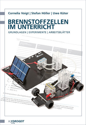 Buchcover Brennstoffzellen im Unterricht | Cornelia Voigt | EAN 9783937863429 | ISBN 3-937863-42-7 | ISBN 978-3-937863-42-9
