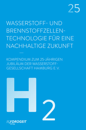Buchcover Wasserstoff- und Brennstoffzellen-Technologie  | EAN 9783937863481 | ISBN 3-937863-48-6 | ISBN 978-3-937863-48-1