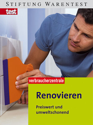 Renovieren: Preiswert und umweltschonend