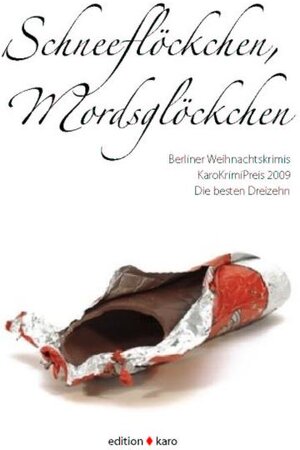 Buchcover Schneeflöckchen, Mordsglöckchen  | EAN 9783937881096 | ISBN 3-937881-09-3 | ISBN 978-3-937881-09-6
