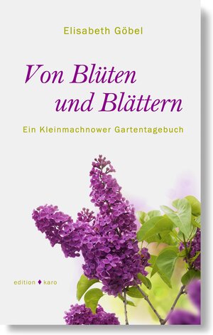 Buchcover Von Blüten und Blättern | Elisabeth Göbel | EAN 9783937881638 | ISBN 3-937881-63-8 | ISBN 978-3-937881-63-8