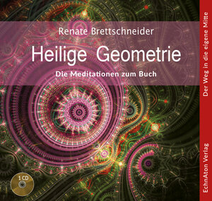 Buchcover Heilige Geometrie | Renate Brettschneider | EAN 9783937883878 | ISBN 3-937883-87-8 | ISBN 978-3-937883-87-8