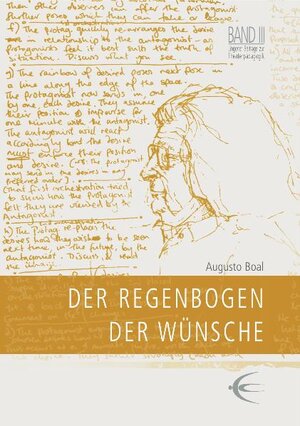 Buchcover Der Regenbogen der Wünsche | Augusto Boal | EAN 9783937895185 | ISBN 3-937895-18-3 | ISBN 978-3-937895-18-5