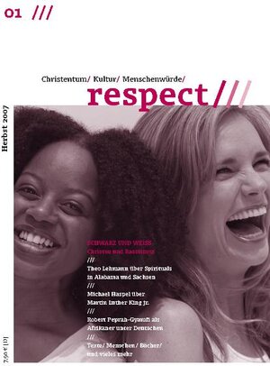 Buchcover respect: Christentum - Kultur - Menschenwürde / Schwarz und weiß – Christen und Rassismus  | EAN 9783937896014 | ISBN 3-937896-01-5 | ISBN 978-3-937896-01-4