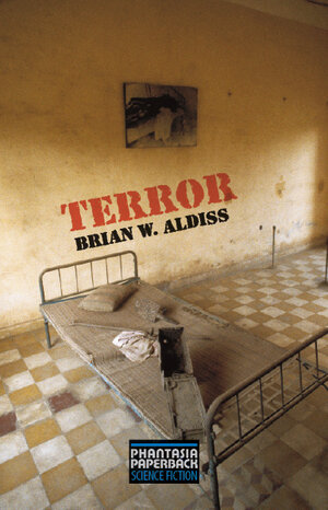 Buchcover Terror | Brian W. Aldiss | EAN 9783937897356 | ISBN 3-937897-35-6 | ISBN 978-3-937897-35-6