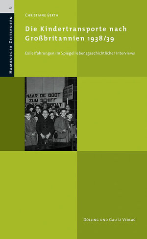 Buchcover Die Kindertransporte nach Grossbritannien 1938/39 | Christiane Berth | EAN 9783937904061 | ISBN 3-937904-06-9 | ISBN 978-3-937904-06-1