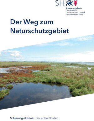 Buchcover Der Weg zum Naturschutzgebiet  | EAN 9783937937618 | ISBN 3-937937-61-7 | ISBN 978-3-937937-61-8