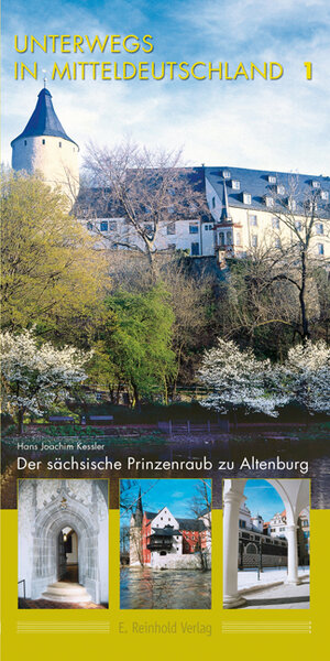 Buchcover Unterwegs in Mitteldeutschland 1 | Hans J Kessler | EAN 9783937940113 | ISBN 3-937940-11-1 | ISBN 978-3-937940-11-3